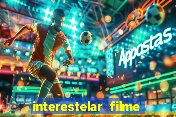 interestelar filme completo dublado telegram